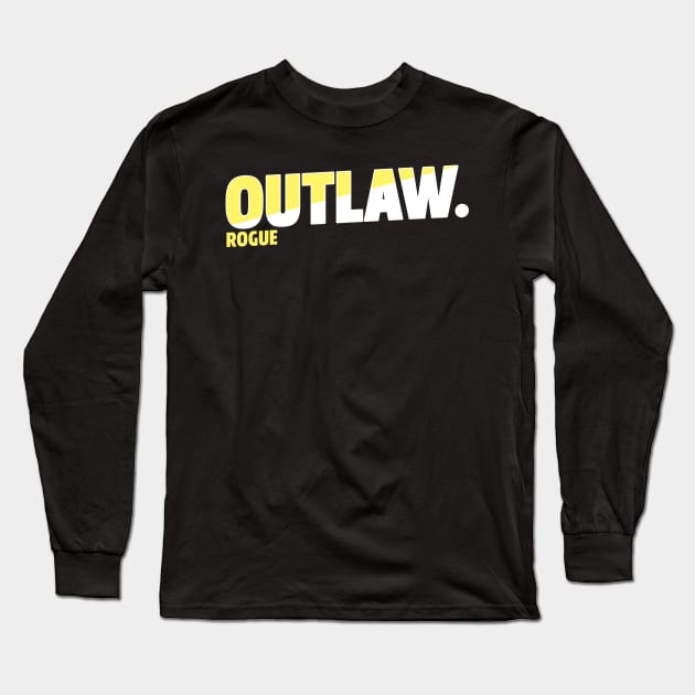 Outlaw Rogue Long Sleeve T-Shirt by Sugarpink Bubblegum Designs